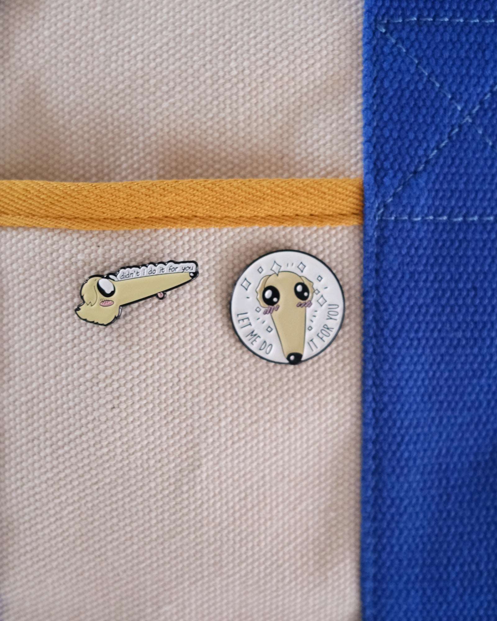 "Didn't I do it for you" Enamel Pin - Image 7