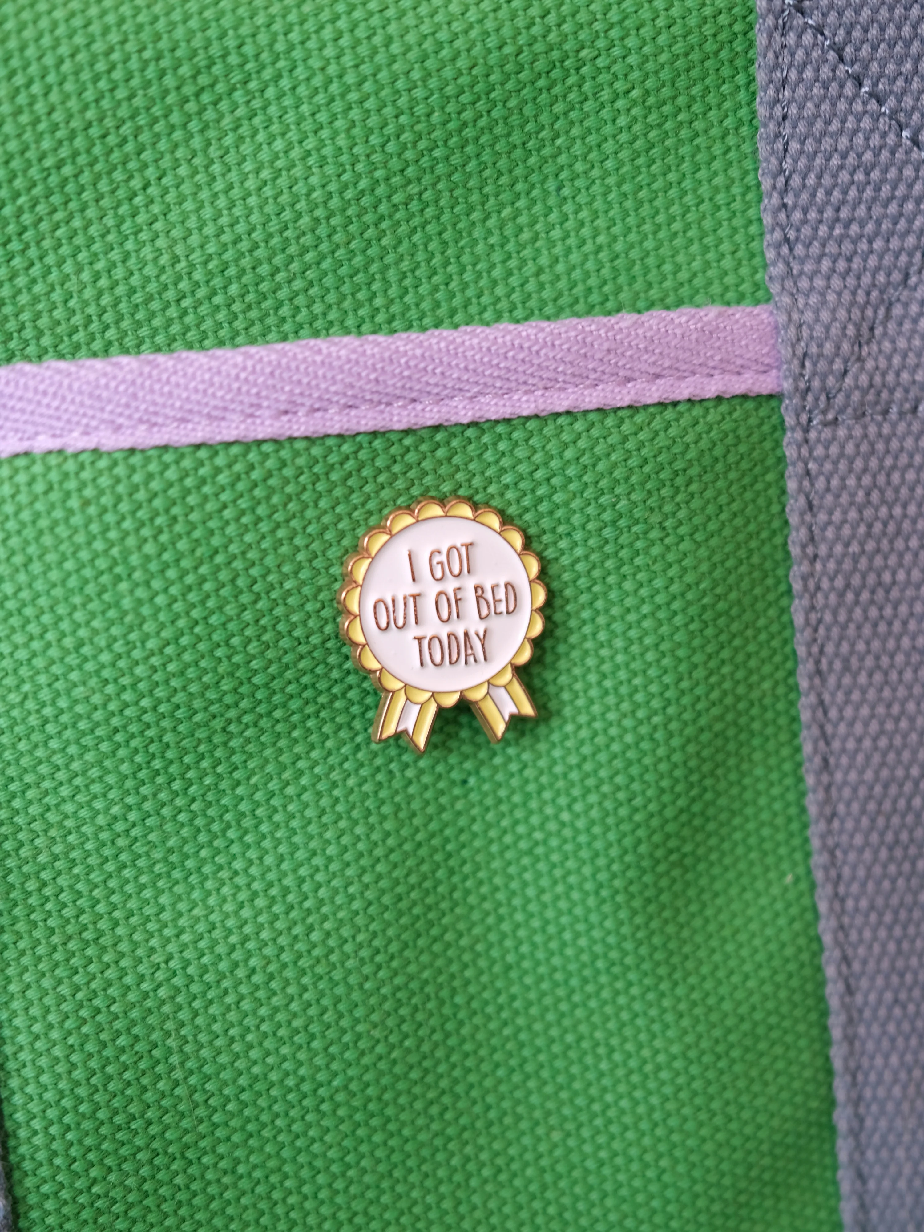 “I Got Out Of Bed Today” Enamel Pin - Image 4